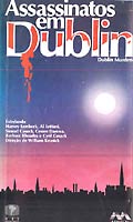 Assassinatos Em Dublin