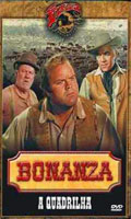 Bonanza A Quadrilha