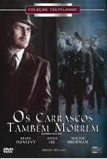 Os Carrascos Também Morrem