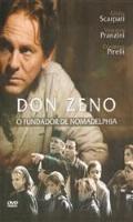 Don Zeno O Fundador de Nomadelphia
