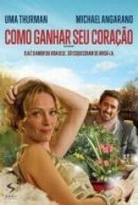 Como Ganhar Seu Coração