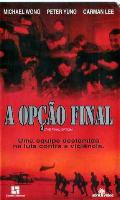 A Opcao Final