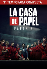 La Casa De Papel Terceira Temporada