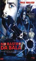 No Rastro da Bala