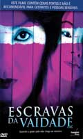 Escravas Da Vaidade