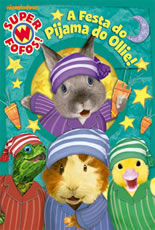 Super Fofos A Festa do Pijame do Ollie