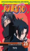 Naruto Vol.25 O Ultimo do Cla Uchina