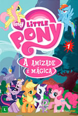 My Little Pony A Amizade É Mágica Vol.1