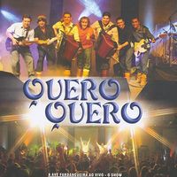 Quero Quero - A Ave Fandangueira - O Show - Ao Vivo