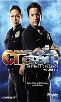 Crash Destinos Cruzados Volume 3